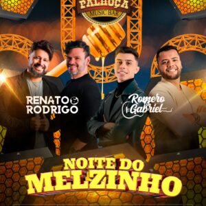 NOITE DO MELZINHO