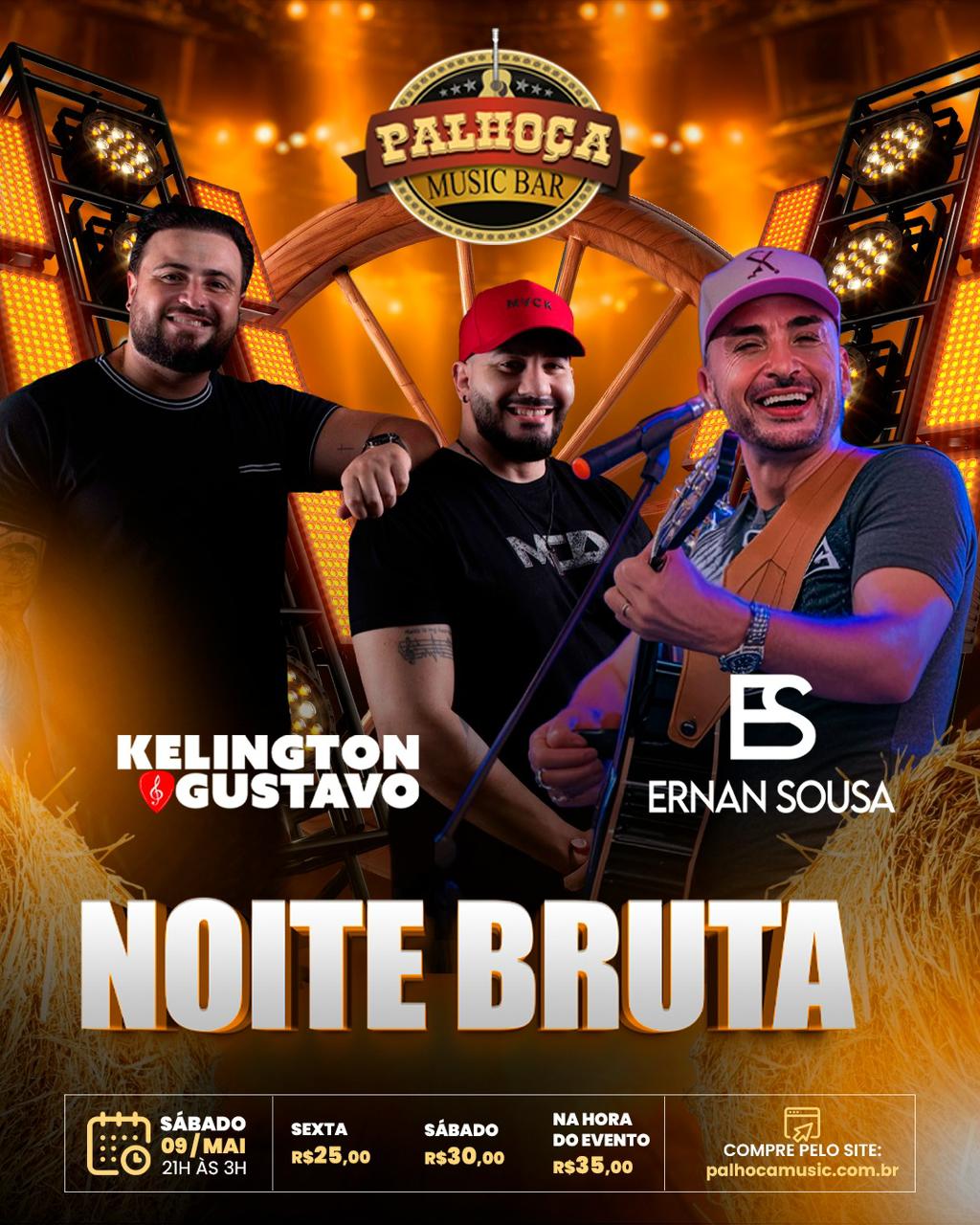 NOITE BRUTA